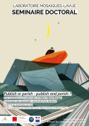 Séminaire doctoral Mosaïques – Publish or perish, publish and perish ?